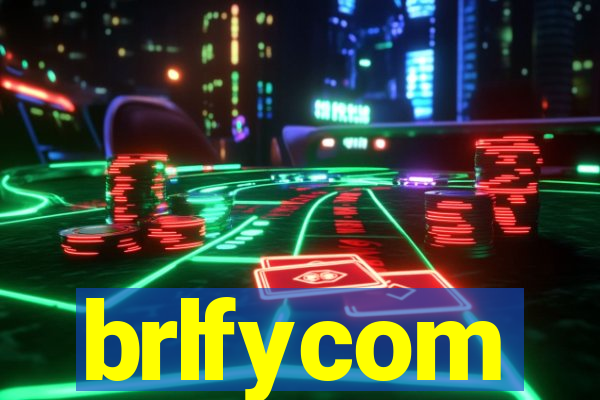 brlfycom
