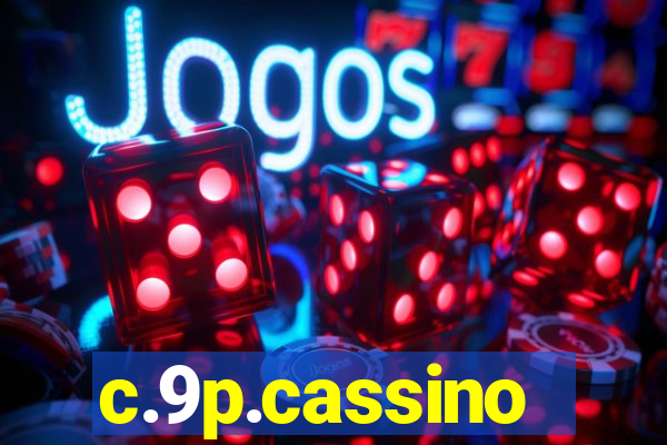 c.9p.cassino