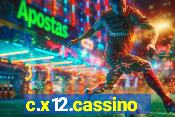 c.x12.cassino