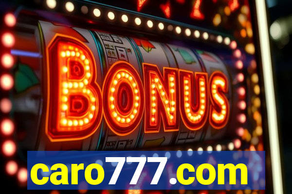 caro777.com