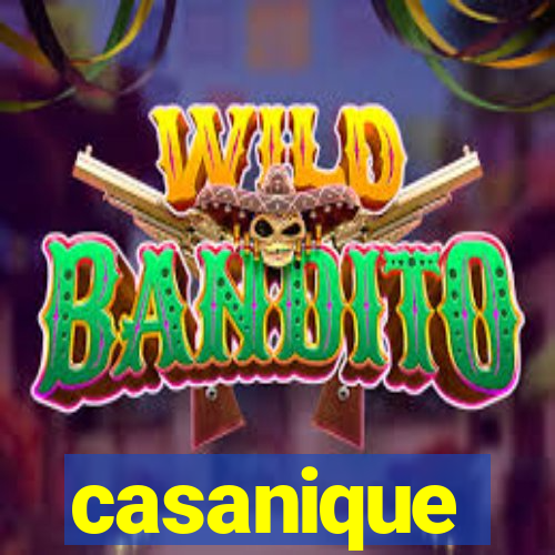 casanique