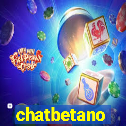 chatbetano