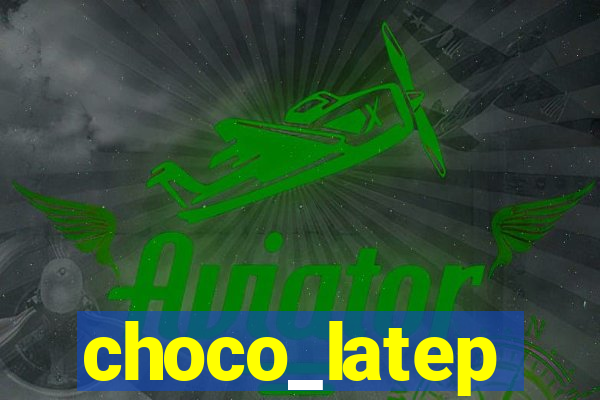 choco_latep