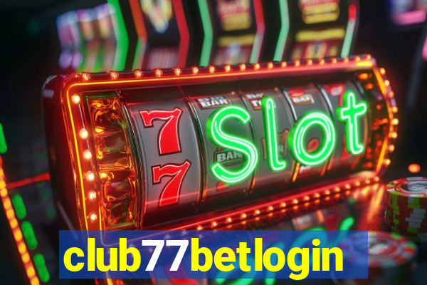 club77betlogin
