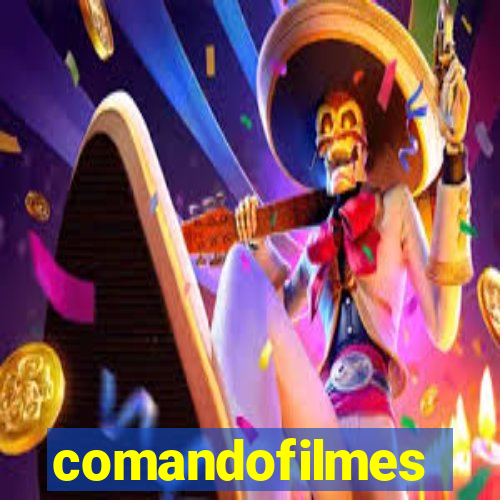 comandofilmes