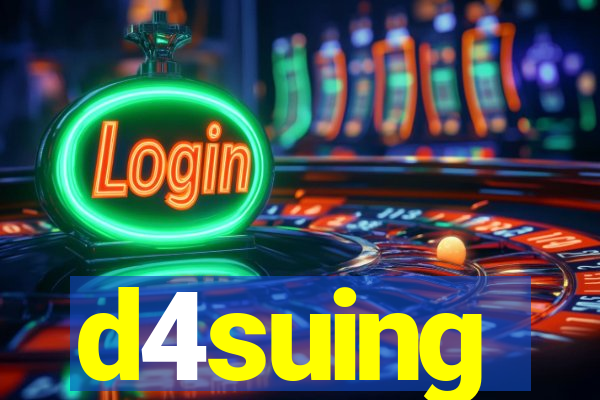 d4suing