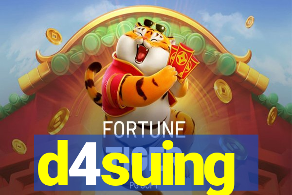 d4suing
