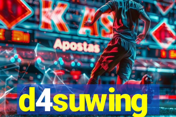 d4suwing