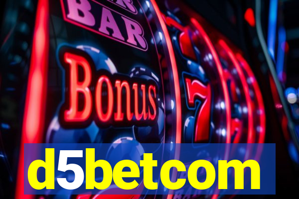 d5betcom