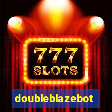 doubleblazebot