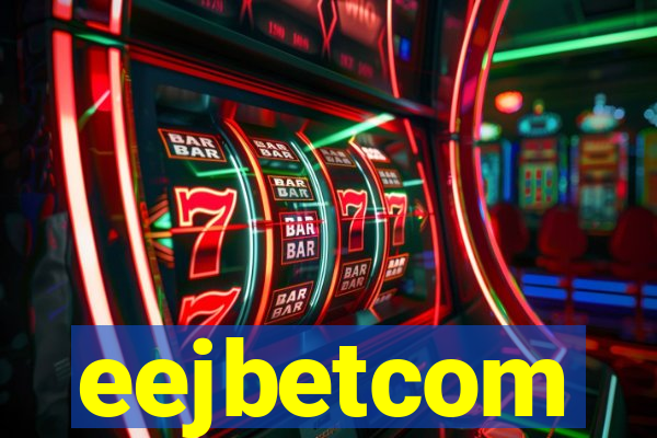 eejbetcom