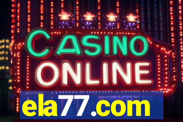 ela77.com