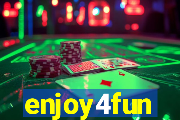 enjoy4fun