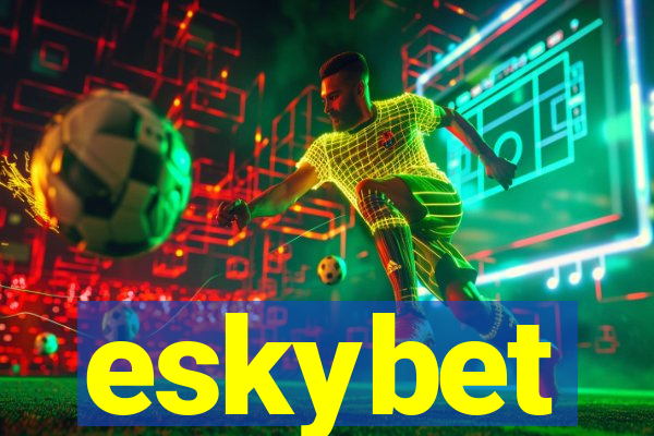 eskybet