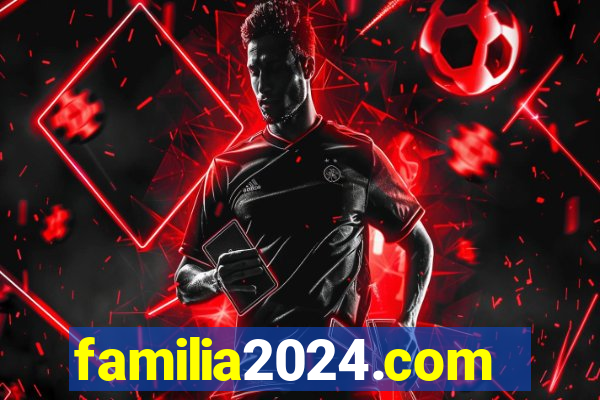 familia2024.com
