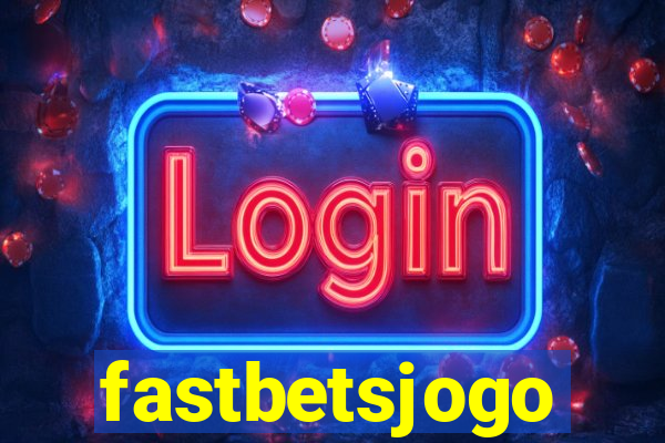 fastbetsjogo
