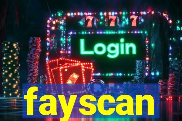 fayscan