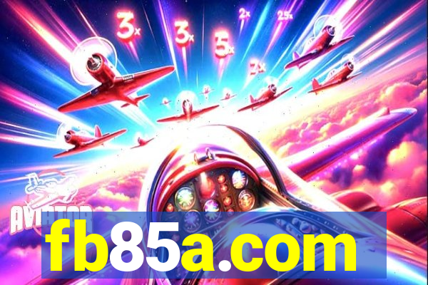 fb85a.com