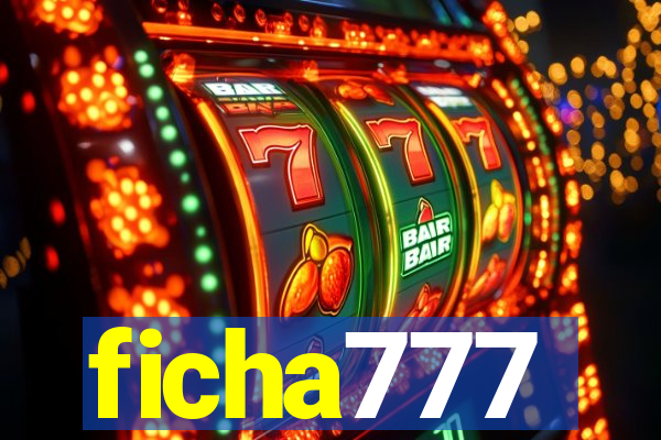 ficha777