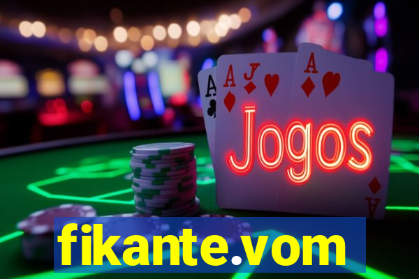 fikante.vom