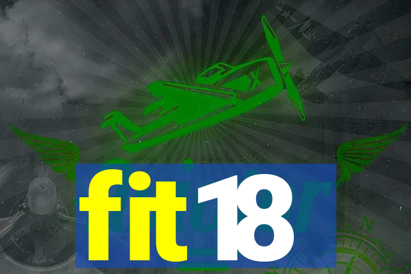 fit18