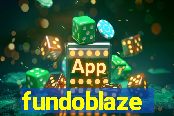 fundoblaze