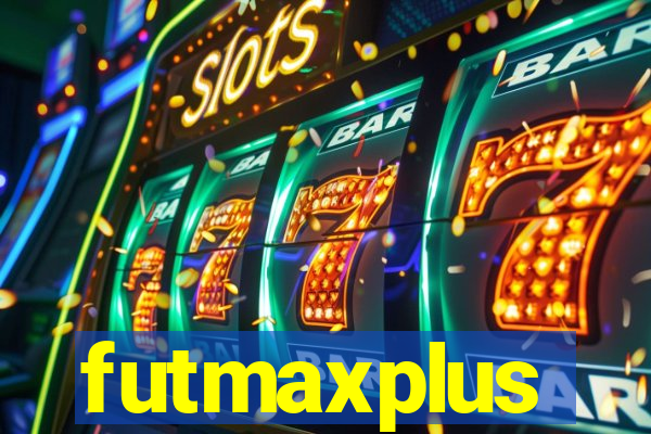 futmaxplus