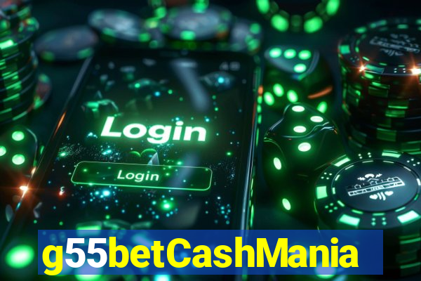 g55betCashMania