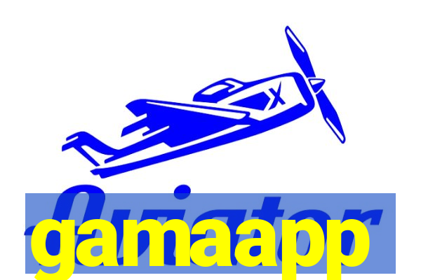 gamaapp