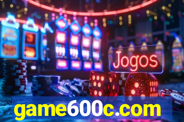 game600c.com