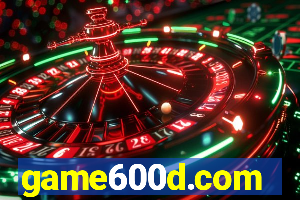 game600d.com