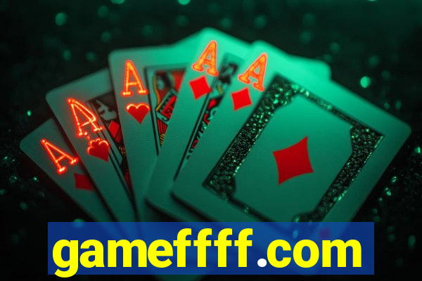 gameffff.com