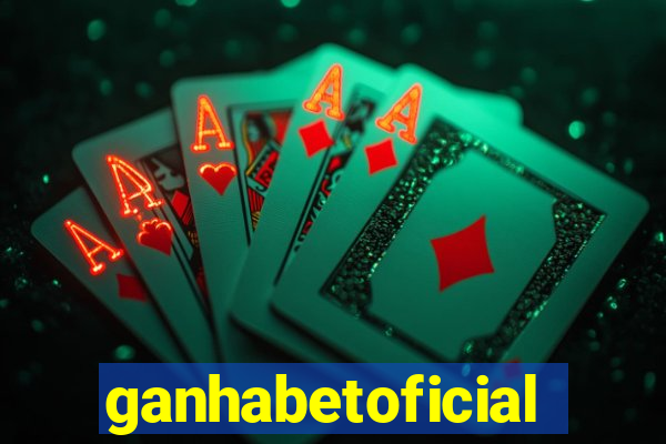 ganhabetoficial