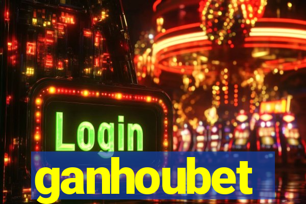ganhoubet
