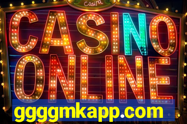 ggggmkapp.com