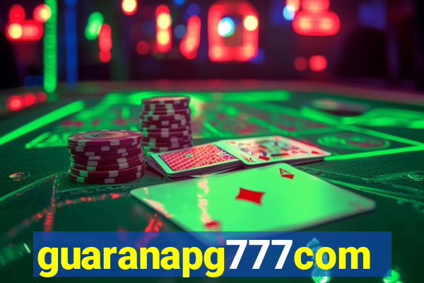 guaranapg777com