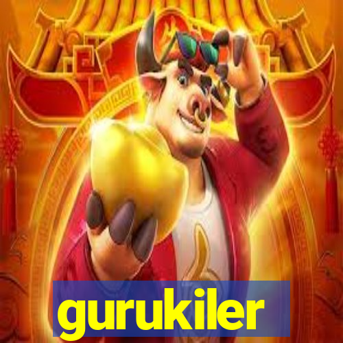 gurukiler