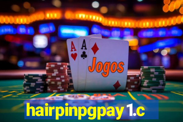 hairpinpgpay1.com