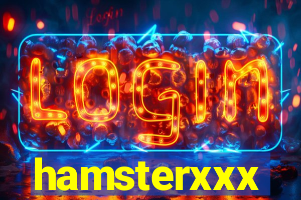 hamsterxxx