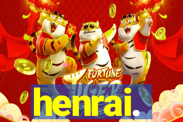 henrai.