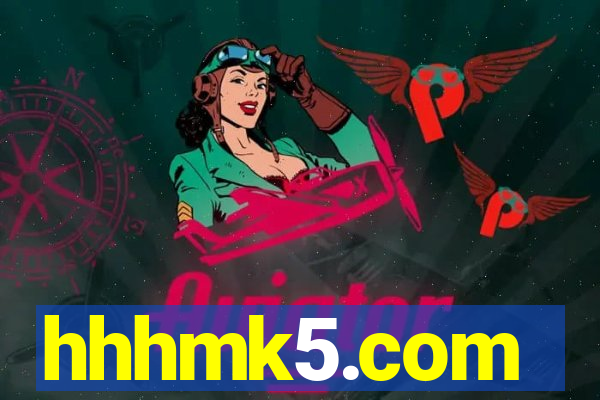 hhhmk5.com