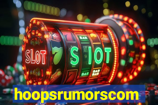 hoopsrumorscom