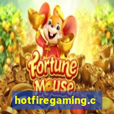hotfiregaming.com