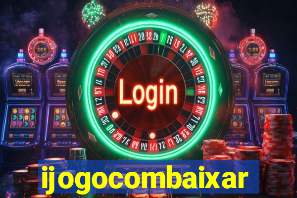 ijogocombaixar