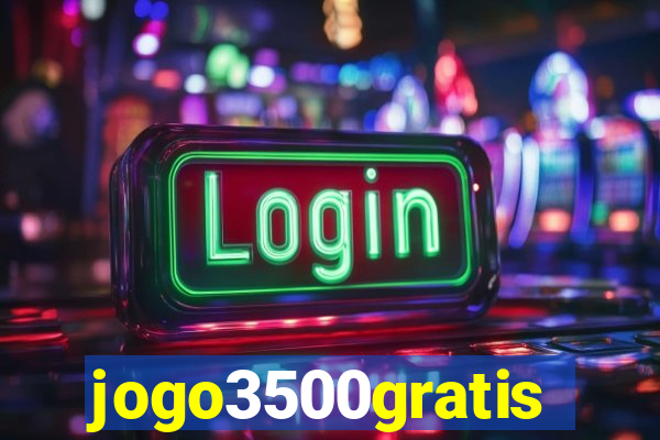 jogo3500gratis