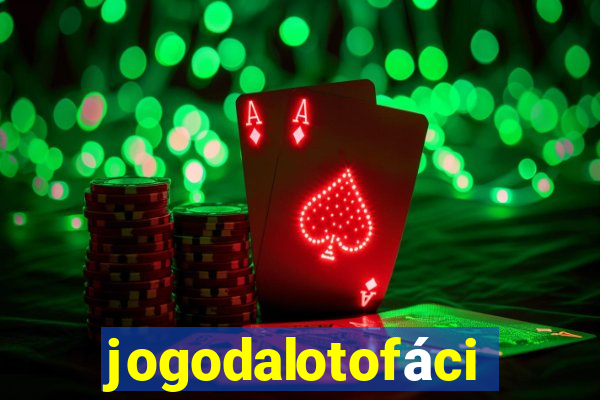 jogodalotofácil