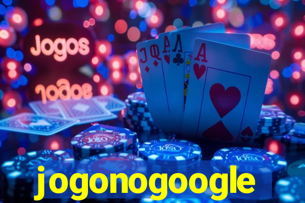 jogonogoogle
