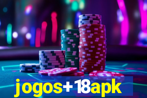 jogos+18apk