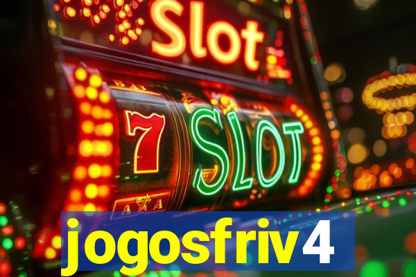 jogosfriv4