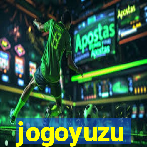 jogoyuzu